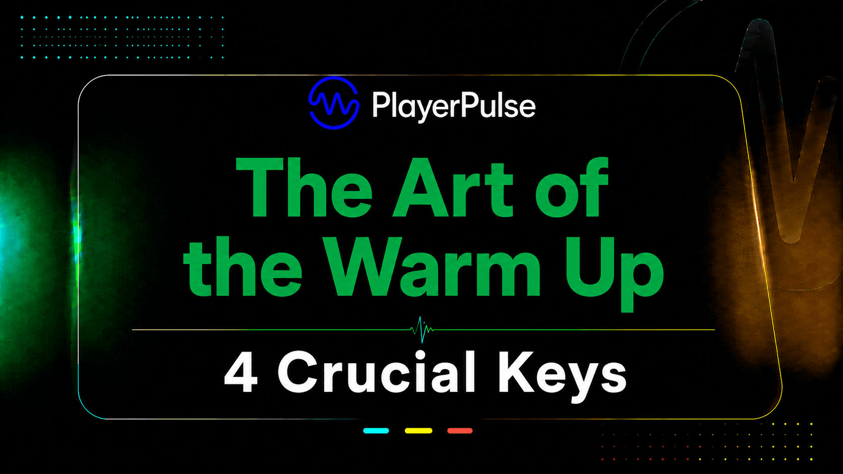 The Art of the Warm Up - 4 Crucial Keys